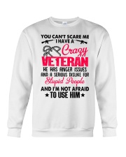 I have a Crazy Veteran Crewneck Sweatshirt thumbnail
