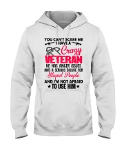 I have a Crazy Veteran Hooded Sweatshirt thumbnail