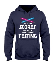 Be with you during Testing Hooded Sweatshirt front