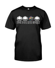 It's ok to be a little Different Classic T-Shirt front