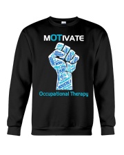 Motivate Occupational Therapy Crewneck Sweatshirt thumbnail