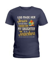 My daughter is a Teacher Ladies T-Shirt thumbnail