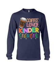 Coffee Lover Kinder Teacher Long Sleeve Tee thumbnail
