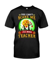 I'm A Music Teacher Classic T-Shirt front