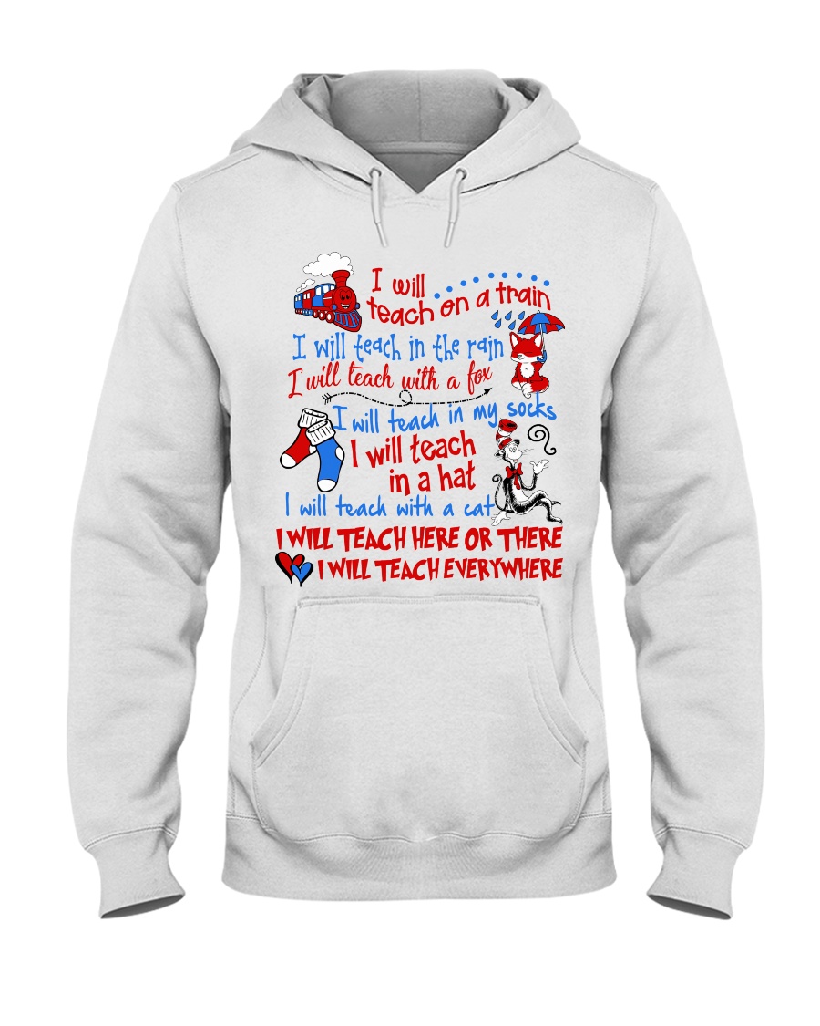 I will Teach Hooded Sweatshirt