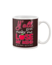 Y'all gon' make me lose my mind Mug thumbnail