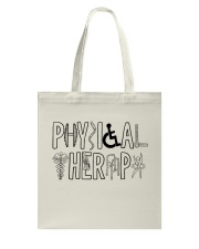 PHYSICAL THERAPY Tote Bag thumbnail