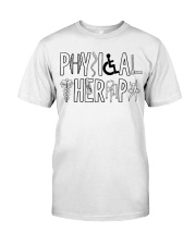 PHYSICAL THERAPY Classic T-Shirt thumbnail