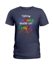 Throw kindness around like confetti Ladies T-Shirt thumbnail