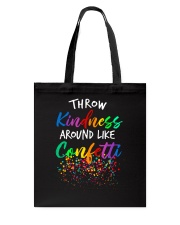 Throw kindness around like confetti Tote Bag thumbnail