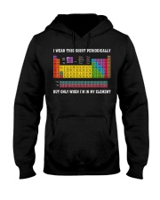I WEAR THIS SHIRT PERIODICALLY Hooded Sweatshirt thumbnail