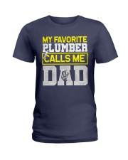 Plumber calls me Dad Ladies T-Shirt thumbnail