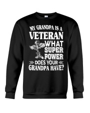 My grandpa is a Veteran Crewneck Sweatshirt thumbnail