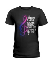 I became a Music Teacher Ladies T-Shirt front