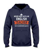 Never mess with an English Teacher Hooded Sweatshirt thumbnail