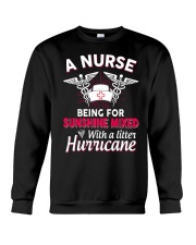 A Nurse Being a sunshine mixed Crewneck Sweatshirt thumbnail