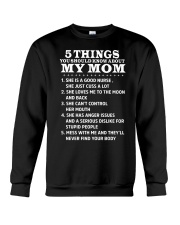 5 Things you should know about My Mom Crewneck Sweatshirt thumbnail