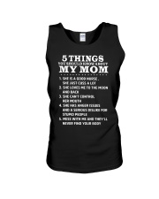 5 Things you should know about My Mom Unisex Tank thumbnail