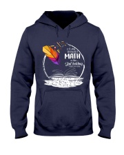 A DAY WITHOUT MATH IS LIKE JUST KIDDING Hooded Sweatshirt thumbnail