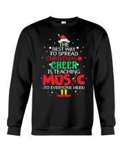 THE BEST WAY TO SPREAD CHRISTMAS CHEER Crewneck Sweatshirt thumbnail