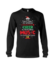 THE BEST WAY TO SPREAD CHRISTMAS CHEER Long Sleeve Tee thumbnail