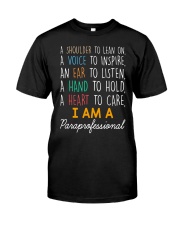 I am a Paraprofessional Classic T-Shirt front