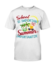School is important But Summer Classic T-Shirt thumbnail