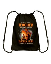 Teacher Mom who believed in her first Drawstring Bag thumbnail