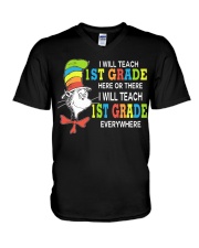 I WILL TEACH 1ST GRADE EVERYWHERE V-Neck T-Shirt thumbnail