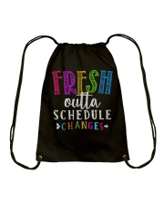 Fresh outta schedule changes Drawstring Bag thumbnail