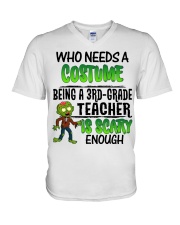 WHO NEEDS A COSTUME BEING A 3RD GRADE TEACHER V-Neck T-Shirt thumbnail