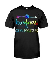 Kindness is Contagious Classic T-Shirt front
