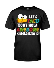 LET'S TACO BOUT HOW AWESOME KINDERGARTEN IS Premium Fit Mens Tee thumbnail