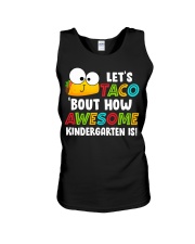 LET'S TACO BOUT HOW AWESOME KINDERGARTEN IS Unisex Tank thumbnail