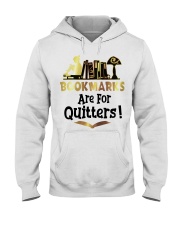 BookMarks are for Quitters Hooded Sweatshirt thumbnail