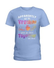 Teacher - We Teach together Ladies T-Shirt front