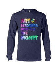 ART TEACHERS DO IT FOR THE MONET Long Sleeve Tee thumbnail