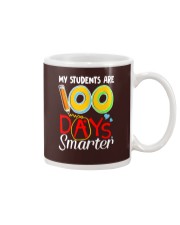 MY STUDENTS ARE 100 DAYS SMARTER Mug thumbnail