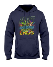 Art is an adventure that never ends Hooded Sweatshirt thumbnail