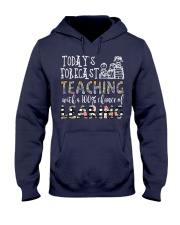 Today's forecast Teaching Hooded Sweatshirt thumbnail