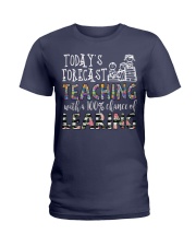 Today's forecast Teaching Ladies T-Shirt thumbnail