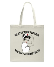 We stay work for you Tote Bag thumbnail