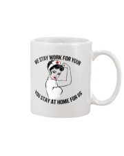We stay work for you Mug thumbnail