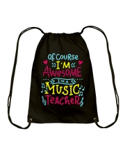 I'm a Music Teacher Drawstring Bag thumbnail