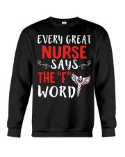 Nurse says the F Crewneck Sweatshirt thumbnail