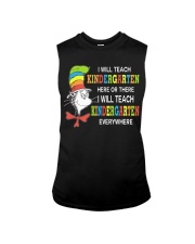 I WILL TEACH KINDERGARTEN EVERYWHERE Sleeveless Tee thumbnail