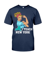 I TEACH NEW YORK Classic T-Shirt tile