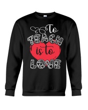 TO TEACH IS TO LOVE Crewneck Sweatshirt thumbnail