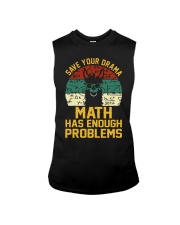 SAVE YOUR DRAMA MATH HAS ENOUGH PROBLEMS Sleeveless Tee thumbnail