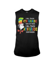 I WILL TEACH 4TH GRADE EVERYWHERE Sleeveless Tee thumbnail